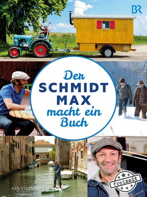 cover image of Der Schmidt Max macht ein Buch